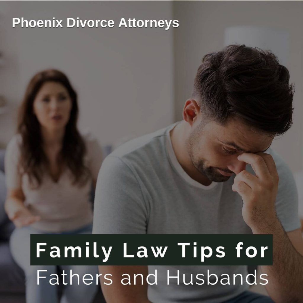 Family Law Tips for Fathers and Husbands